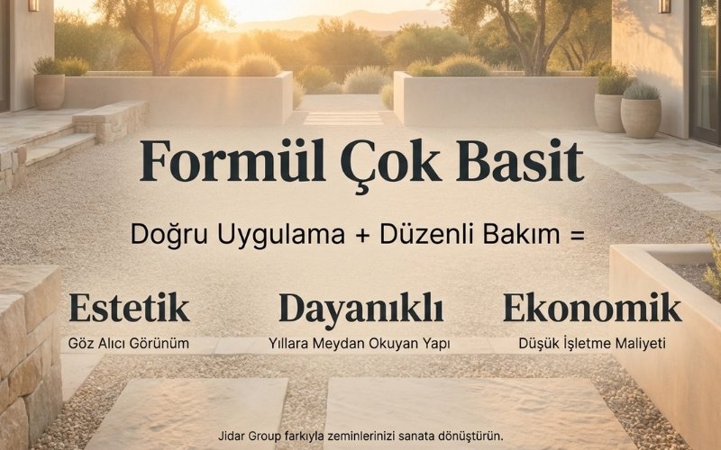 Sonuç: Doğru Bakım = Uzun Ömürlü Çakıl Taşı