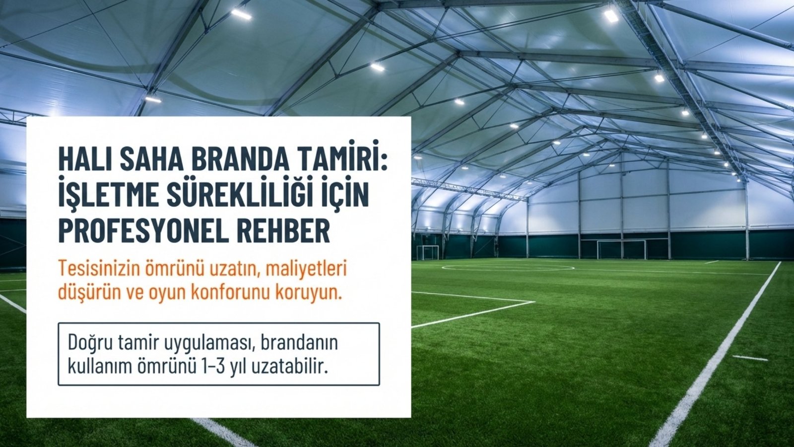 Halı Saha Branda Tamiri Nasıl Yapılır